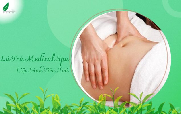 Liệu trình tiêu hóa tại Lá Trà Medical Spa