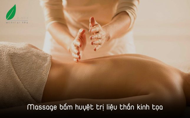 Thay Đổi Lối Sống và Massage Bấm Huyệt: Giải Pháp Hiệu Quả Cho Thần Kinh Toạ